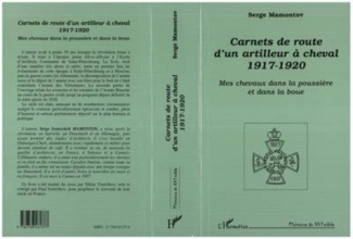 mamontov-serge-carnets-de-routes-d-un-artilleur-a-cheval-1917-1920-mes-chevaux-dans-la-poussiere-et-dans-la-boue_0