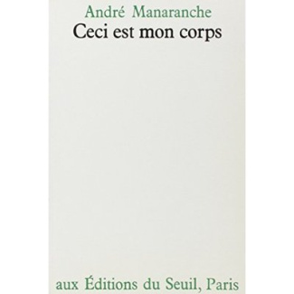 manaranche-andre-ceci-est-mon-corps_0