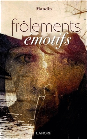 mandin-frolements-emotifs_0