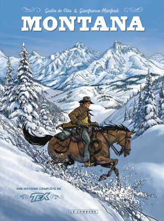 manfredi-gianfranco-3b-de-vita-giulio-3b-vattani-mat-montana-une-histoire-complete-de-tex-willer_0