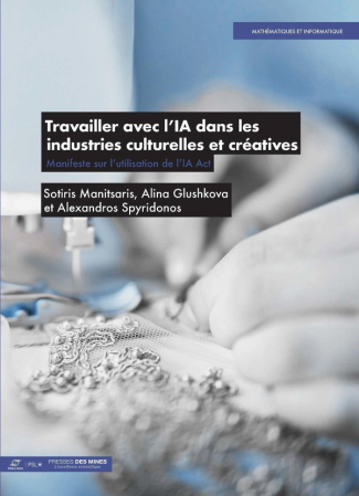 manitsaris-sotiris-travailler-avec-l-ia-dans-les-industries-culturelles-et-creatives-manifeste-sur-l-application-de-l_0
