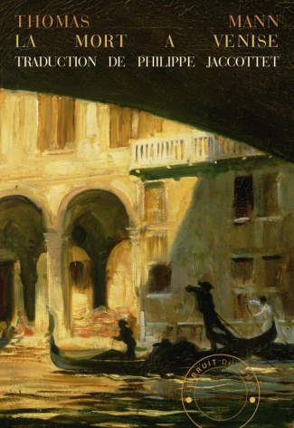 mann-thomas-jaccottet-philippe-la-mort-a-venise_0