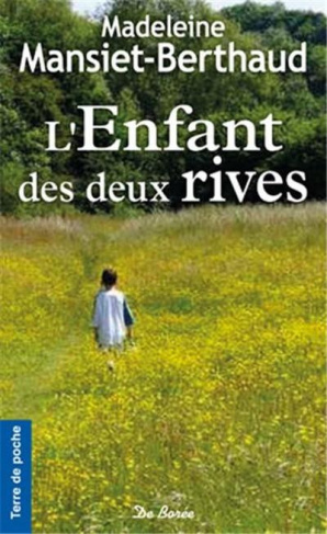 mansiet-berthaud-madeleine-l-enfant-des-deux-rives_0
