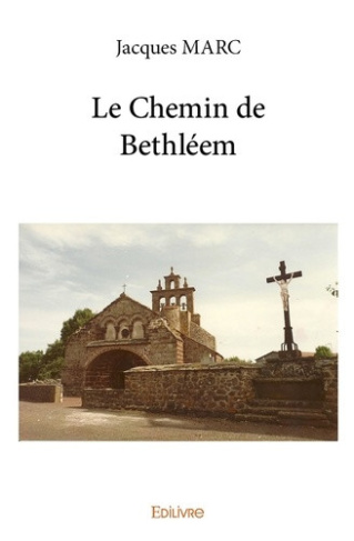 marc-jacques-le-chemin-de-bethleem_0