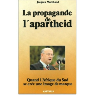 marchand-jacques-propagande-de-l-apartheid-la-quand-l-afrique-du-sud-se-cree-une-image-de-marque_0