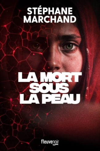 marchand-stephane-la-mort-sous-la-peau_0