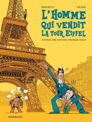 marchetti-stephane-falzon-joseph-l-homme-qui-vendit-la-tour-eiffel_0