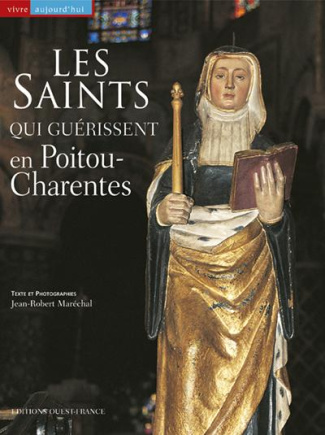 marechal-jean-robert-les-saints-qui-guerissent-en-poitou-charentes_0