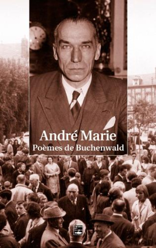 marie-andre-3b-bideau-mathieu-andre-marie-poemes-de-buchenwald_0