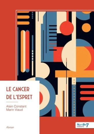 marin-viaud-alain-constant-le-cancer-de-l-esprit_0