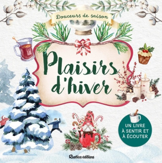 marine-guez-vernin-plaisirs-d-hiver-un-livre-a-sentir-et-a-ecouter_0