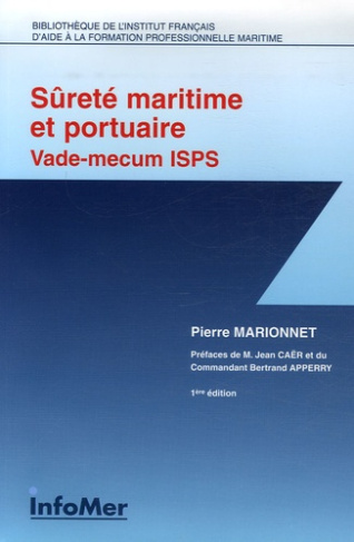 marionnet-pierre-surete-maritime-et-portuaire-vade-mecum-thematique-isps_0