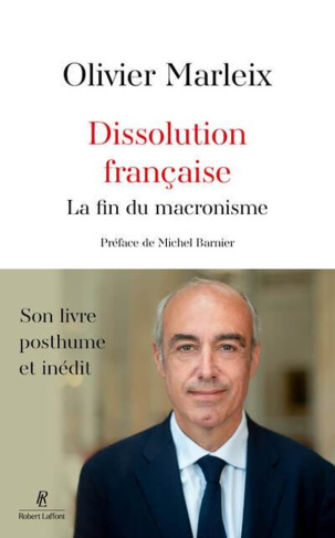 marleix-olivier-dissolution-francaise-la-fin-du-macronisme_0