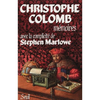 marlowe-stephen-christophe-colomb-memoires_0