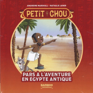 marshall-amandine-janer-nathalie-petit-chou-ecrin-momie-voleurs_0