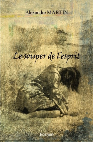 martin-alexandre-le-souper-de-l-esprit_0