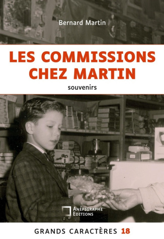 martin-bernard-commissions-chez-martin-souvenirs-d-un-petit-gars-norm_0