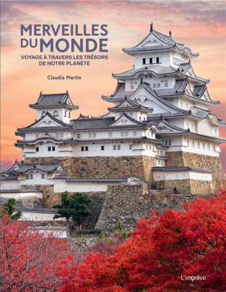 martin-claudia-merveilles-du-monde-voyage-a-travers-les-tresors-de-notre-planete-voyage-a-travers-les-tresors-de_0