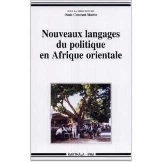 martin-denis-constant-nouveaux-langages-du-politique-en-afrique-orientale_0