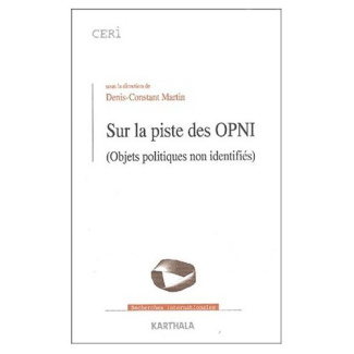 martin-denis-constant-sur-la-piste-des-opni-objets-politiques-non-identifies_0
