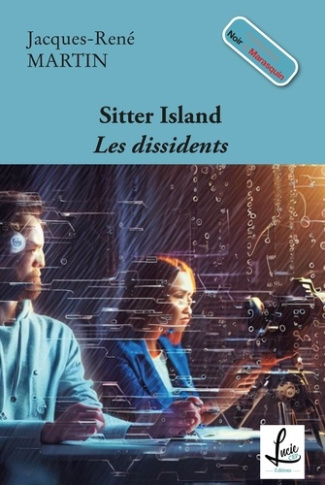 martin-jacques-rene-sitter-island-les-dissidents_0