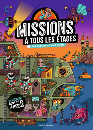 martin-paul-3b-surcouf-erwann-3b-audouin-laurent-3b-t-missions-a-tous-les-etages-tome-1-sur-la-piste-de-vlad-viper_0