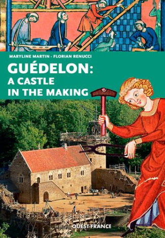 martin-renucci-la-construction-d-un-chateau-fort-guedelon_0