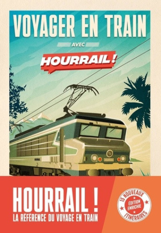 martinie-benjamin-voyager-en-train-avec-hourrail-deuxieme-edition_0