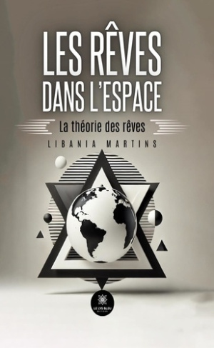 martins-libania-les-reves-dans-l-espace-la-theorie-des-reves_0