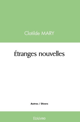 mary-clotilde-etranges-nouvelles_0