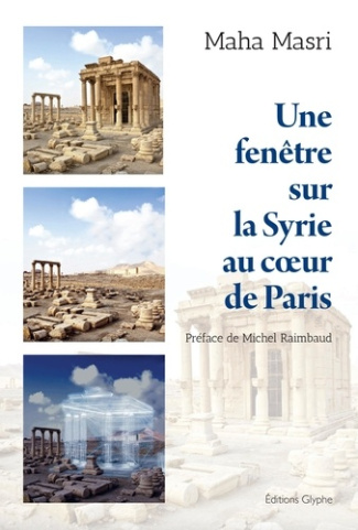 masri-maha-3b-raimbaud-michel-une-fenetre-sur-la-syrie-au-coeur-de-paris_0