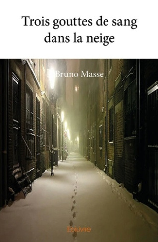 masse-bruno-trois-gouttes-de-sang-dans-la-neige_0