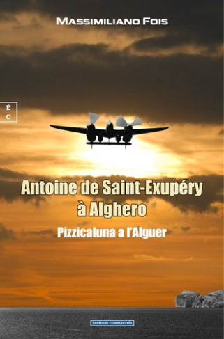 massimiliano-fois-antoine-de-saint-exupery-a-alghero-pizzicaluna-a-l-alguer_0