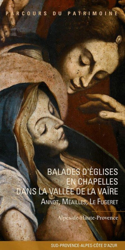 masson-lautier-maina-3b-baussan-francoise-3b-pauvare-balades-d-eglises-en-chapelles-dans-la-vallee-de-la-vaire-annot-meailles-le-fugeret-annot-meail_0