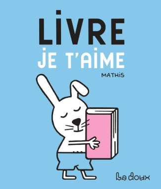 mathis-livre-je-t-aime_0