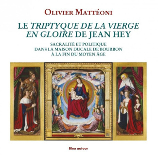 matteoni-olivier-le-triptyque-de-la-vierge-en-gloire-de-jean-hey_0
