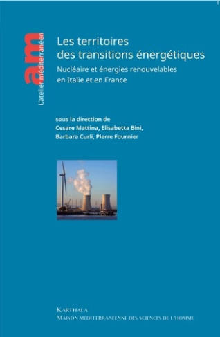 mattina-cesare-bini-elisabetta-curli-barbara-les-territoires-des-transitions-energetiques-nucleaire-et-energies-renouvelables-en-italie-et-en-fr_0