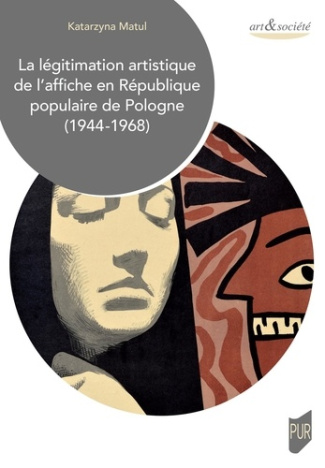 matul-katarzyna-la-legitimation-artistique-de-l-affiche-en-republique-populaire-de-pologne-1944-1968_0