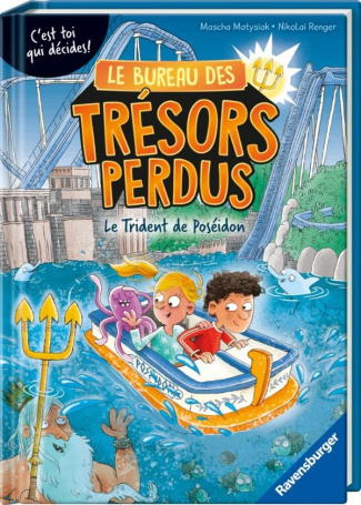 matysiak-mascha-renger-nikolai-le-bureau-des-tresors-perdus-le-trident-de-poseidon_0
