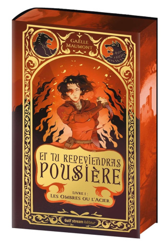 maumont-gaelle-et-tu-redeviendras-poussiere-tome-1-les-ombres-ou-l-acier-1_0