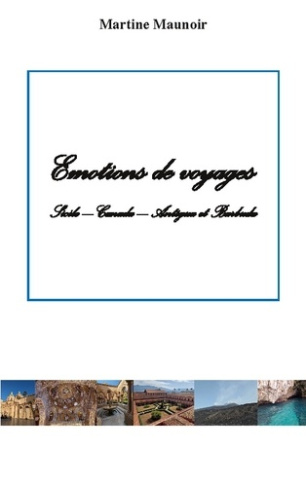 maunoir-martine-emotions-de-voyages-sicile-canada-antigua-et-barbu_0