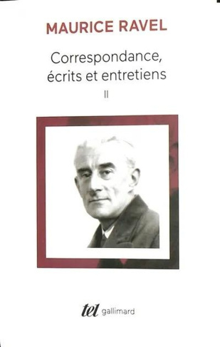 maurice-ravel-correspondance-ecrits-et-entretiens-1875-1937-t2-2_0