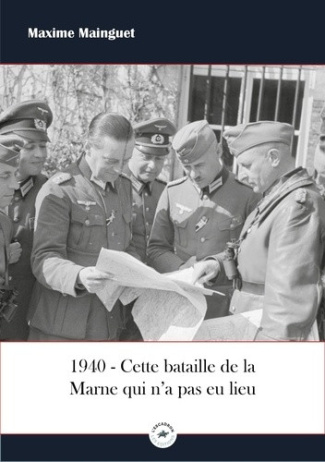 maxime-mainguet-cette-bataille-de-la-marne-qui-n-a-pas-eu-lieu_0