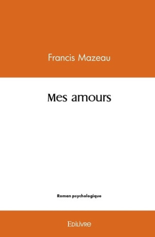 mazeau-francis-mes-amours_0
