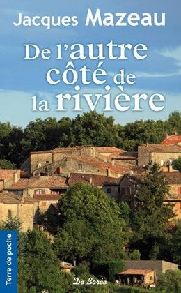 mazeau-jacques-de-l-autre-cote-de-la-riviere_0
