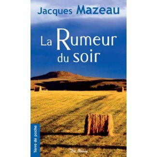 mazeau-jacques-la-rumeur-du-soir_0