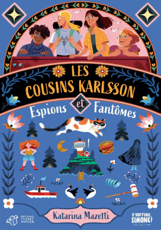 mazetti-katarina-berger-gabrielle-segol-agneta-les-cousins-karlsson-tome-1-espions-et-fantomes_0
