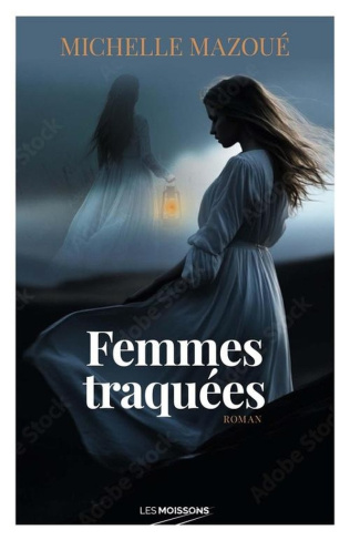 mazoue-michelle-les-femmes-traquees_0