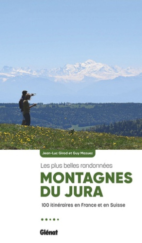 mazuez-guy-girod-jean-luc-montagnes-du-jura-les-plus-belles-randonnees-2e-ed_0