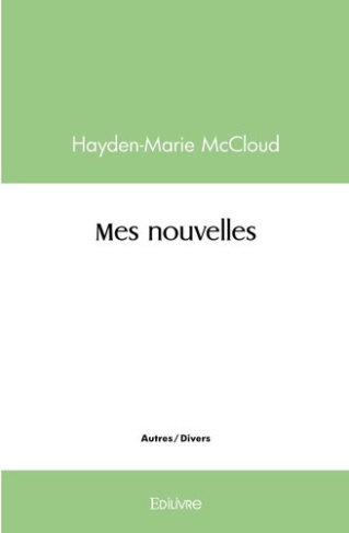 mccloud-hayden-marie-mes-nouvelles_0